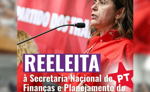 PT reelege Gleide Andrade para Secretaria Nacional de Finanças